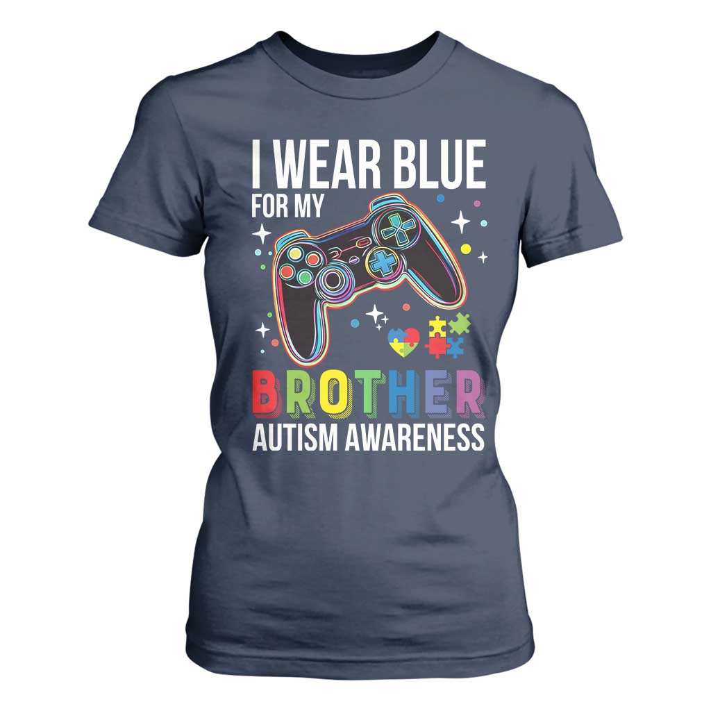 Autism Awareness Gamer T Shirt For Women I Wear Blue for My Brother Video Game Family Support TS02 Navy Print Your Wear