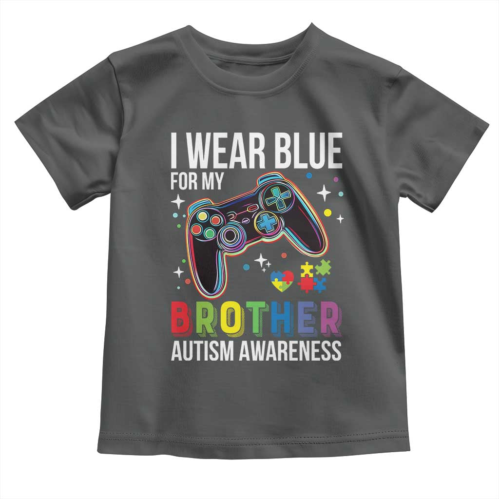 Autism Awareness Gamer Toddler T Shirt I Wear Blue for My Brother Video Game Family Support TS02 Dark Heather Print Your Wear