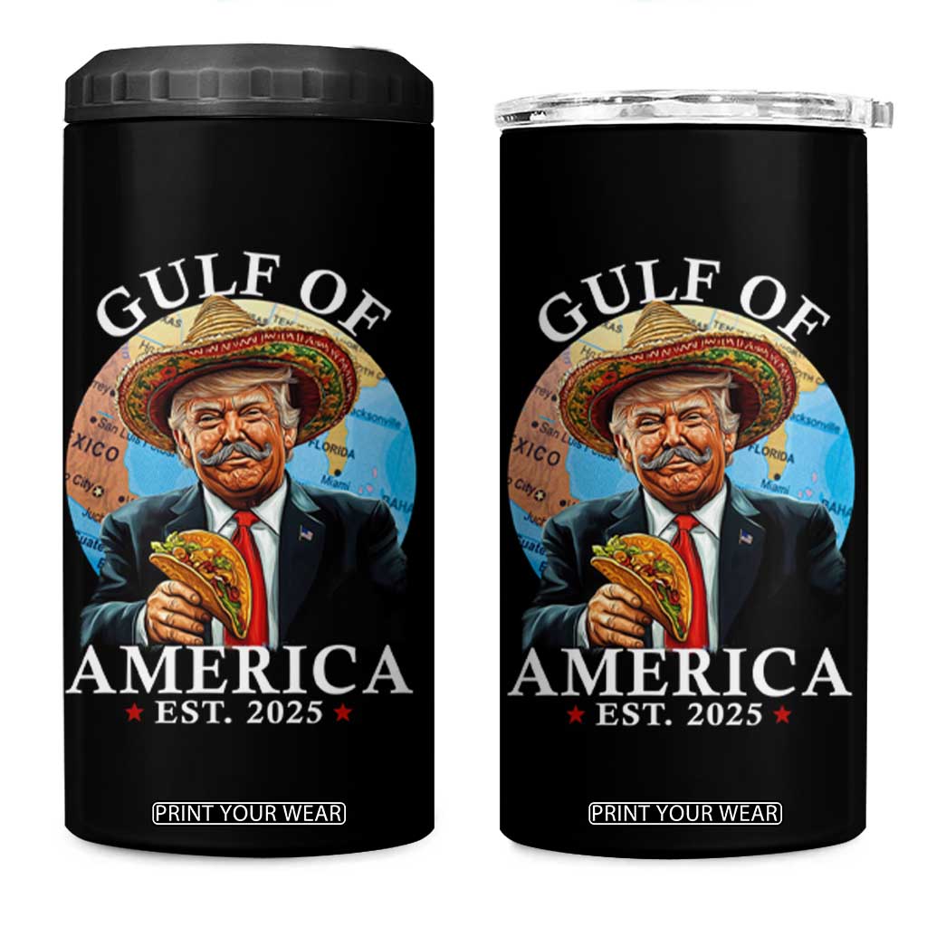 Funny Trump Gulf Of USA 4 in 1 Can Cooler Tumbler Mexico Sombrebro Tacos US 2025 TS02 One Size: 16 oz Black Print Your Wear