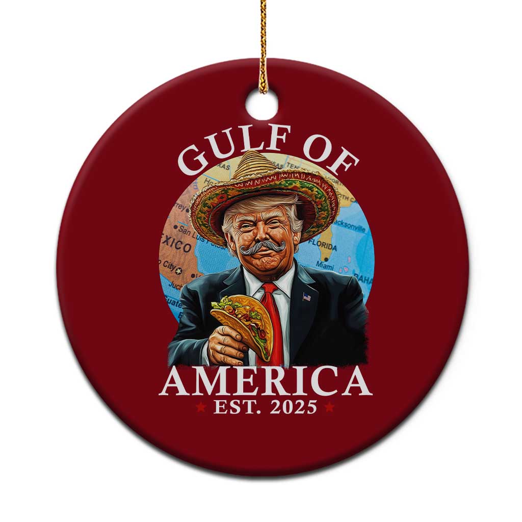 Funny Trump Gulf Of USA Ceramic Ornament Mexico Sombrebro Tacos US 2025 TS02 1pc Red Print Your Wear