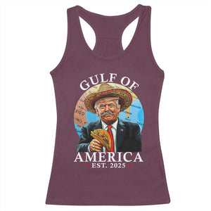 Funny Trump Gulf Of USA Racerback Tank Top Mexico Sombrebro Tacos US 2025 TS02 Maroon Print Your Wear