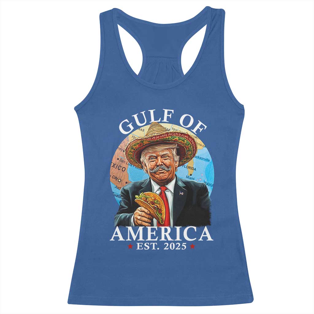 Funny Trump Gulf Of USA Racerback Tank Top Mexico Sombrebro Tacos US 2025 TS02 Royal Blue Print Your Wear