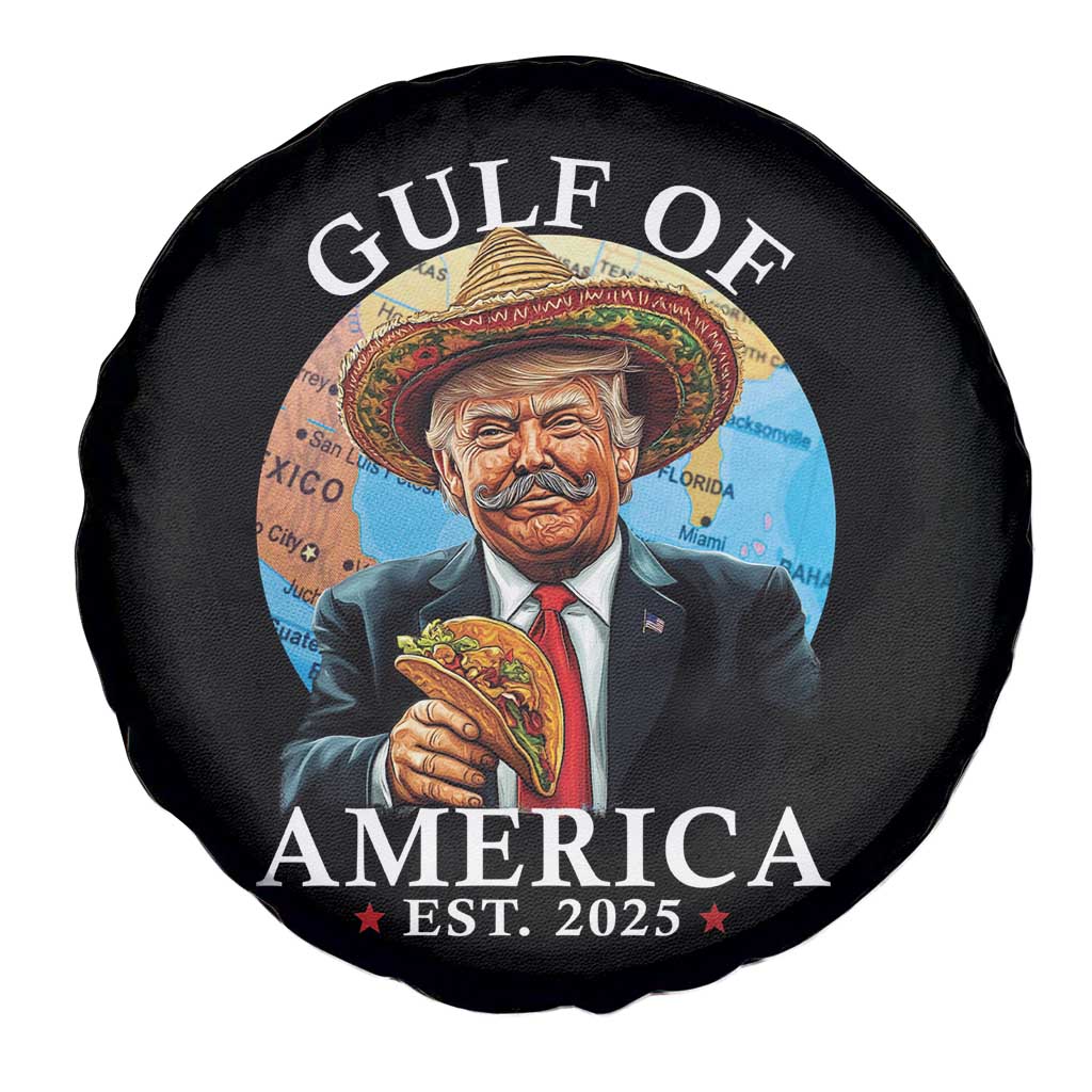 Funny Trump Gulf Of USA Spare Tire Cover Mexico Sombrebro Tacos US 2025 TS02 Print Your Wear