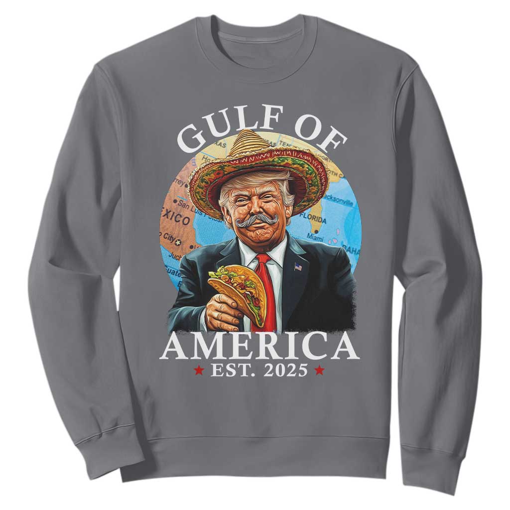 Funny Trump Gulf Of USA Sweatshirt Mexico Sombrebro Tacos US 2025 TS02 Charcoal Print Your Wear