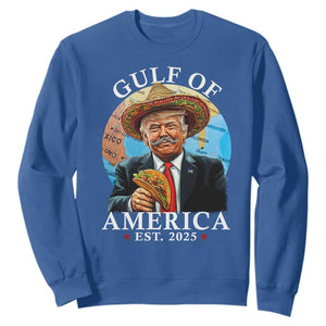 Funny Trump Gulf Of USA Sweatshirt Mexico Sombrebro Tacos US 2025 TS02 Royal Blue Print Your Wear
