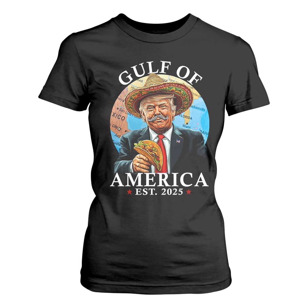 Funny Trump Gulf Of USA T Shirt For Women Mexico Sombrebro Tacos US 2025 TS02 Black Print Your Wear