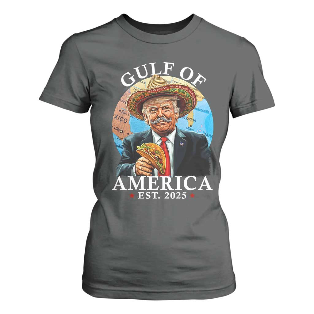 Funny Trump Gulf Of USA T Shirt For Women Mexico Sombrebro Tacos US 2025 TS02 Dark Heather Print Your Wear