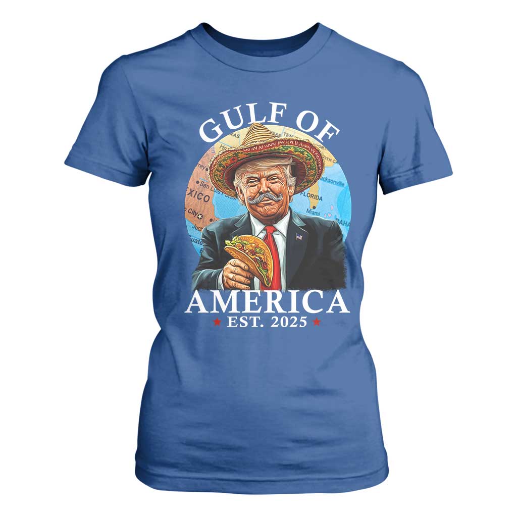 Funny Trump Gulf Of USA T Shirt For Women Mexico Sombrebro Tacos US 2025 TS02 Royal Blue Print Your Wear