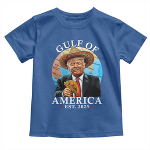 Funny Trump Gulf Of USA Toddler T Shirt Mexico Sombrebro Tacos US 2025 TS02 Royal Blue Print Your Wear