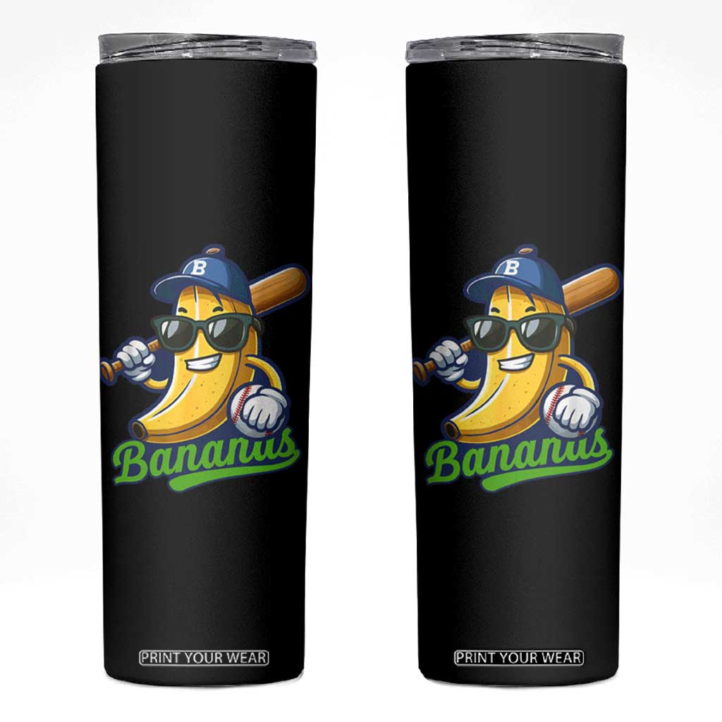 Cute Banana Graphics Skinny Tumbler Funny Sports Baseball Lover TS02 Black Print Your Wear