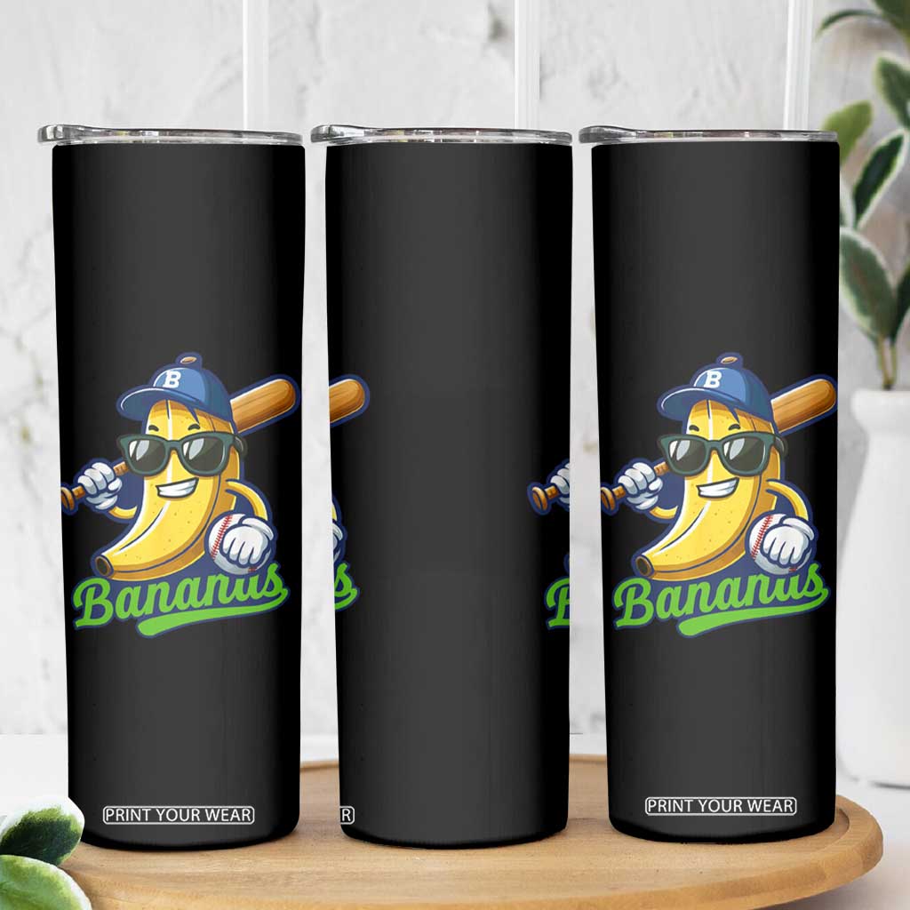 Cute Banana Graphics Skinny Tumbler Funny Sports Baseball Lover TS02 Print Your Wear