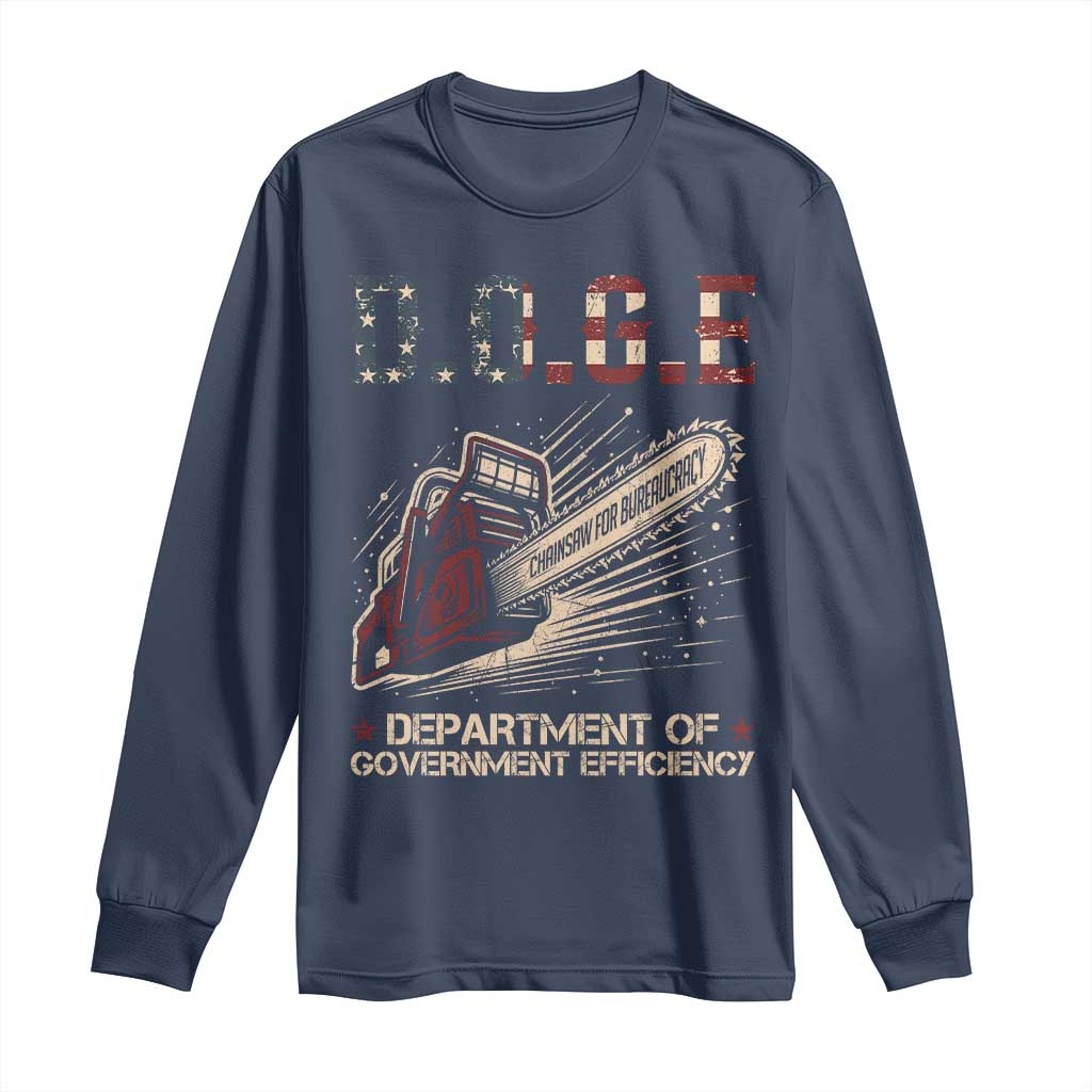 Chainsaw For Bureaucracy Long Sleeve Shirt Funny DOGE USA Flag TS02 Navy Print Your Wear
