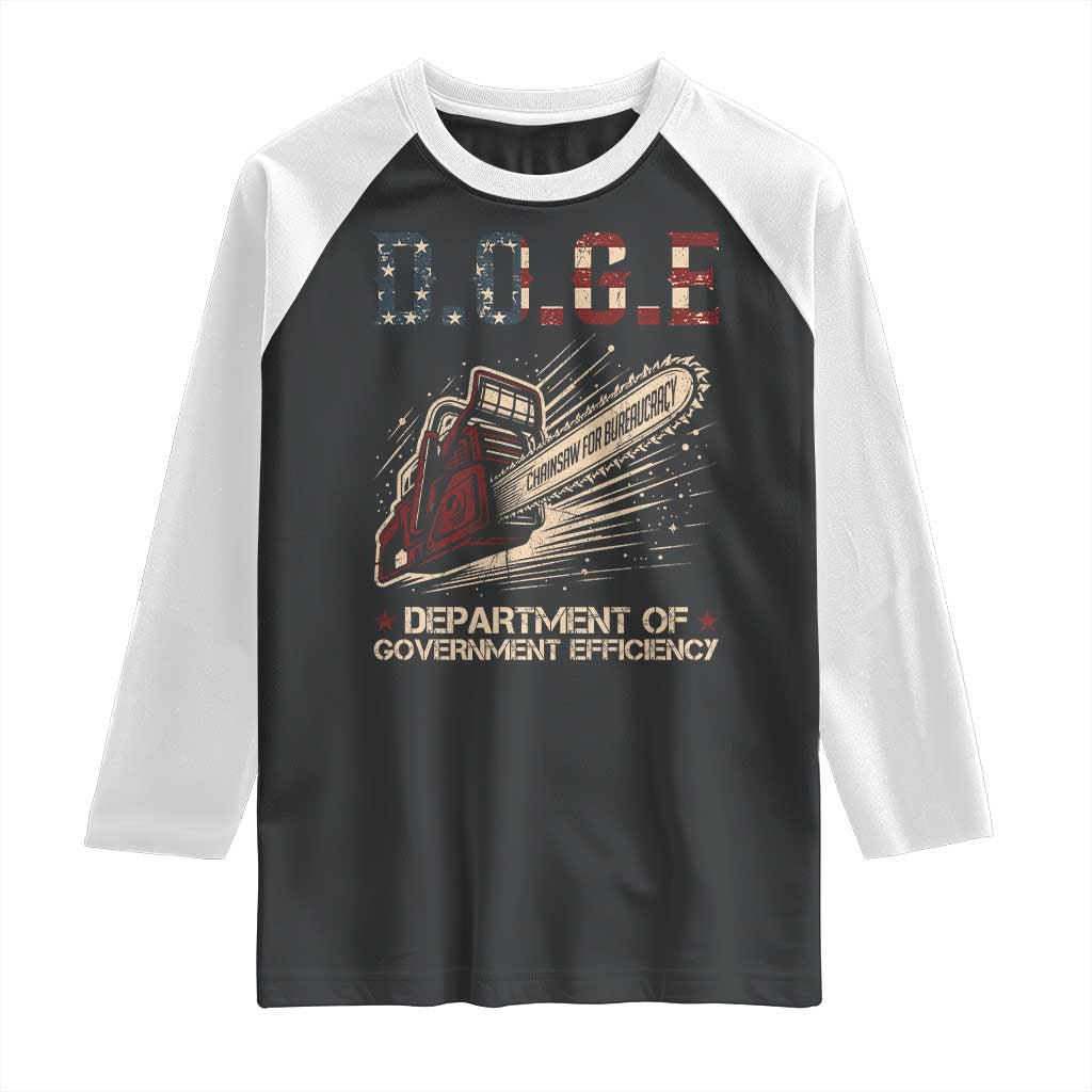 Chainsaw For Bureaucracy Raglan Shirt Funny DOGE USA Flag TS02 Black White Print Your Wear