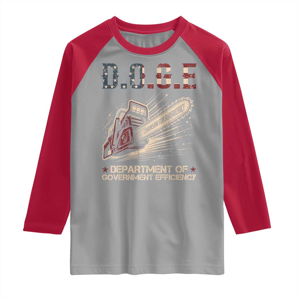 Chainsaw For Bureaucracy Raglan Shirt Funny DOGE USA Flag TS02 Sport Gray Red Print Your Wear