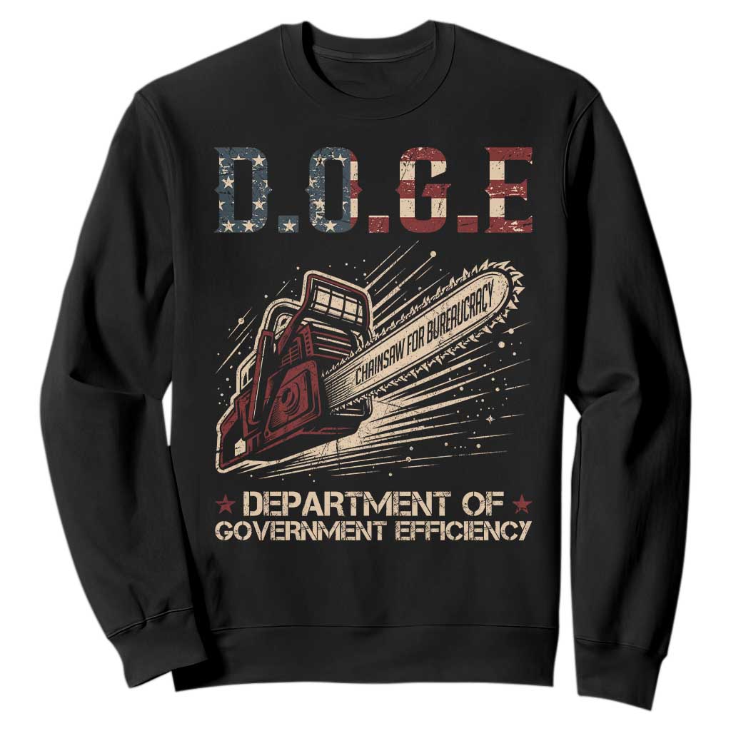 Chainsaw For Bureaucracy Sweatshirt Funny DOGE USA Flag TS02 Black Print Your Wear