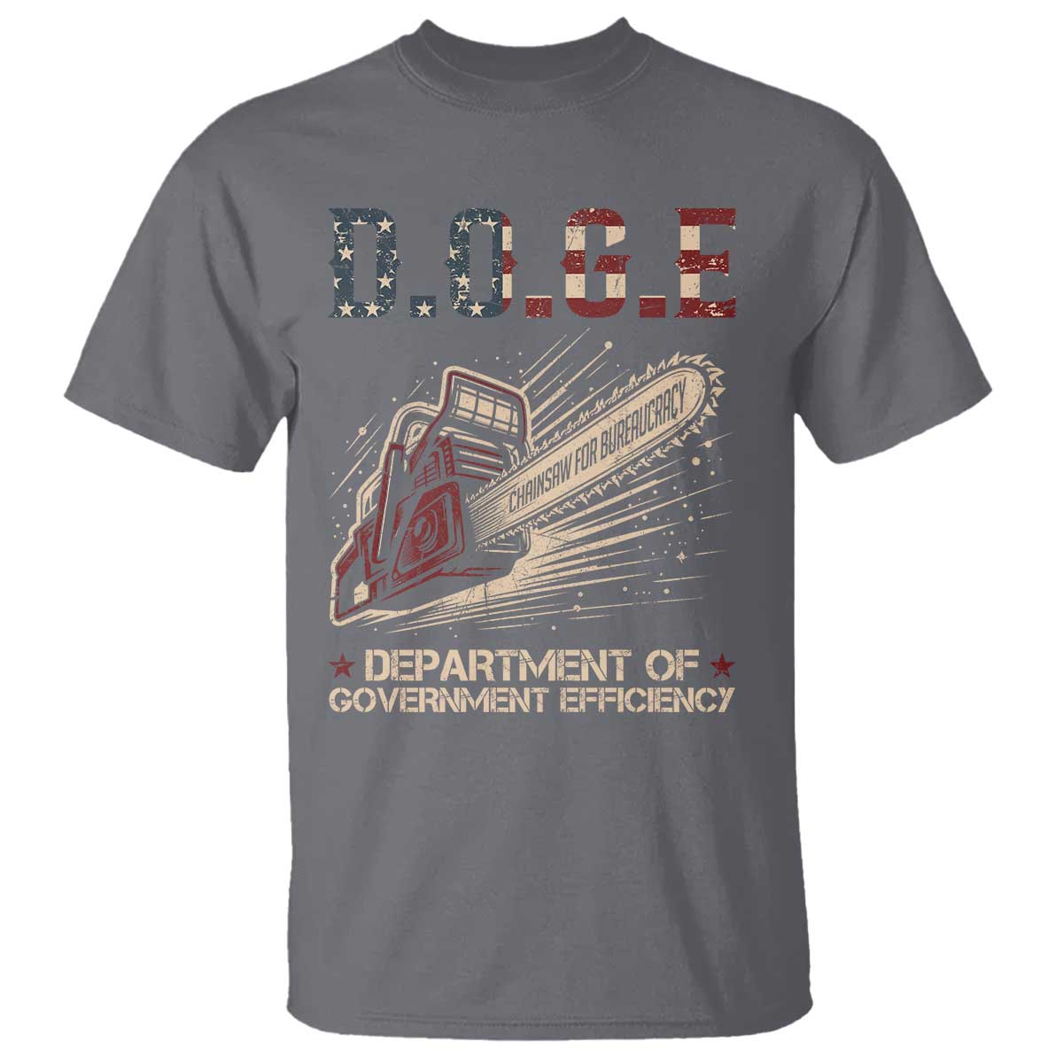 Chainsaw For Bureaucracy T Shirt Funny DOGE USA Flag TS02 Charcoal Print Your Wear
