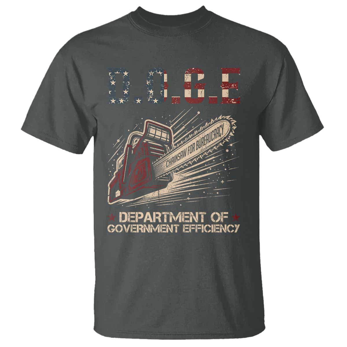 Chainsaw For Bureaucracy T Shirt Funny DOGE USA Flag TS02 Dark Heather Print Your Wear