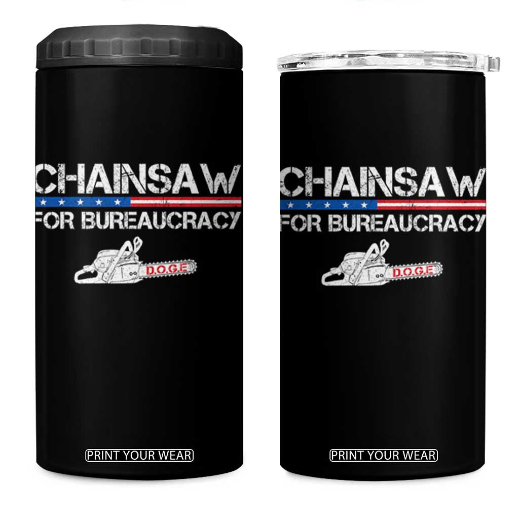 Chainsaw For Bureaucracy 4 in 1 Can Cooler Tumbler DOGE Department Of Government TS02 One Size: 16 oz Black Print Your Wear