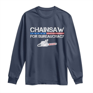 Chainsaw For Bureaucracy Long Sleeve Shirt DOGE Department Of Government TS02 Navy Print Your Wear