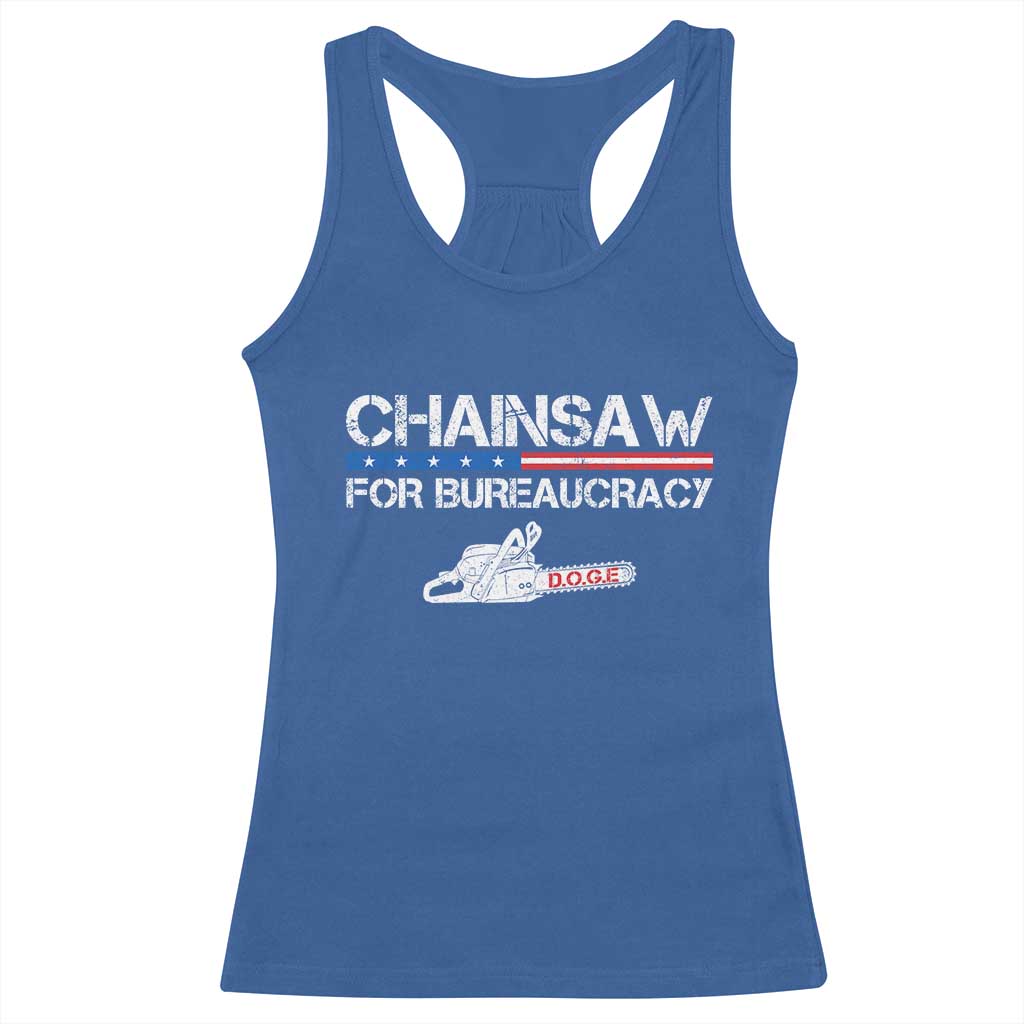 Chainsaw For Bureaucracy Racerback Tank Top DOGE Department Of Government TS02 Royal Blue Print Your Wear