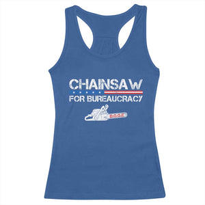 Chainsaw For Bureaucracy Racerback Tank Top DOGE Department Of Government TS02 Royal Blue Print Your Wear