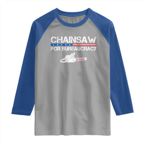 Chainsaw For Bureaucracy Raglan Shirt DOGE Department Of Government TS02 Sport Gray Royal Print Your Wear
