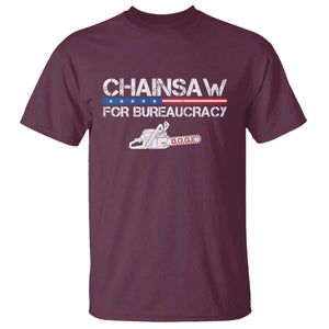 Chainsaw For Bureaucracy T Shirt DOGE Department Of Government TS02 Maroon Print Your Wear