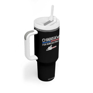 Chainsaw For Bureaucracy Tumbler With Handle DOGE Department Of Government TS02 Print Your Wear