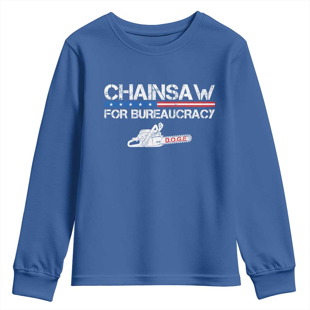 Chainsaw For Bureaucracy Youth Sweatshirt DOGE Department Of Government TS02 Royal Blue Print Your Wear
