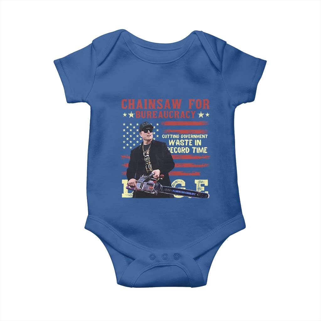 Chainsaw For Bureaucracy Baby Onesie Cutting Government Waste In Record Time DOGE TS02 Royal Blue Print Your Wear