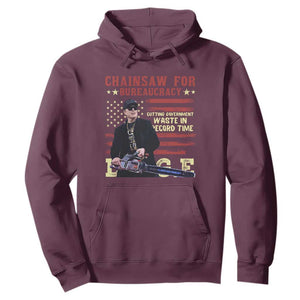 Chainsaw For Bureaucracy Hoodie Cutting Government Waste In Record Time DOGE TS02 Maroon Print Your Wear