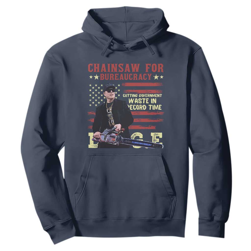 Chainsaw For Bureaucracy Hoodie Cutting Government Waste In Record Time DOGE TS02 Navy Print Your Wear