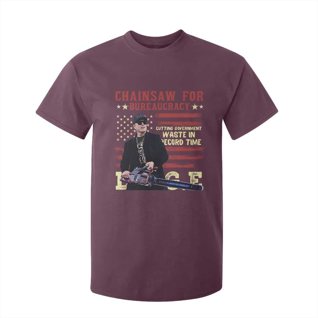 Chainsaw For Bureaucracy T Shirt For Kid Cutting Government Waste In Record Time DOGE TS02 Maroon Print Your Wear