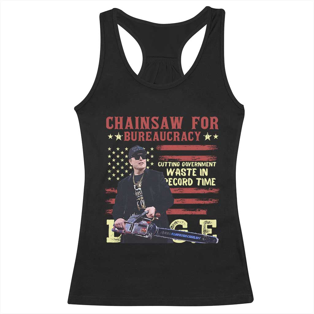 Chainsaw For Bureaucracy Racerback Tank Top Cutting Government Waste In Record Time DOGE TS02 Black Print Your Wear
