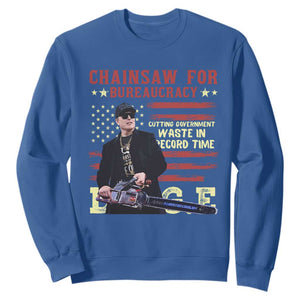 Chainsaw For Bureaucracy Sweatshirt Cutting Government Waste In Record Time DOGE TS02 Royal Blue Print Your Wear