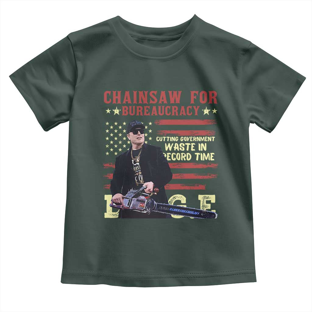 Chainsaw For Bureaucracy Toddler T Shirt Cutting Government Waste In Record Time DOGE TS02 Dark Forest Green Print Your Wear