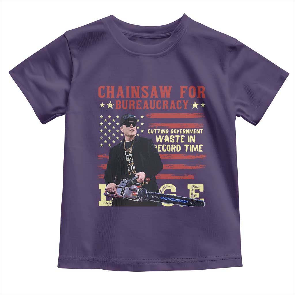 Chainsaw For Bureaucracy Toddler T Shirt Cutting Government Waste In Record Time DOGE TS02 Purple Print Your Wear