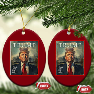 Trump 2025 Ceramic Ornament Long Live The King Patriotic Graphic TS02 Print Your Wear