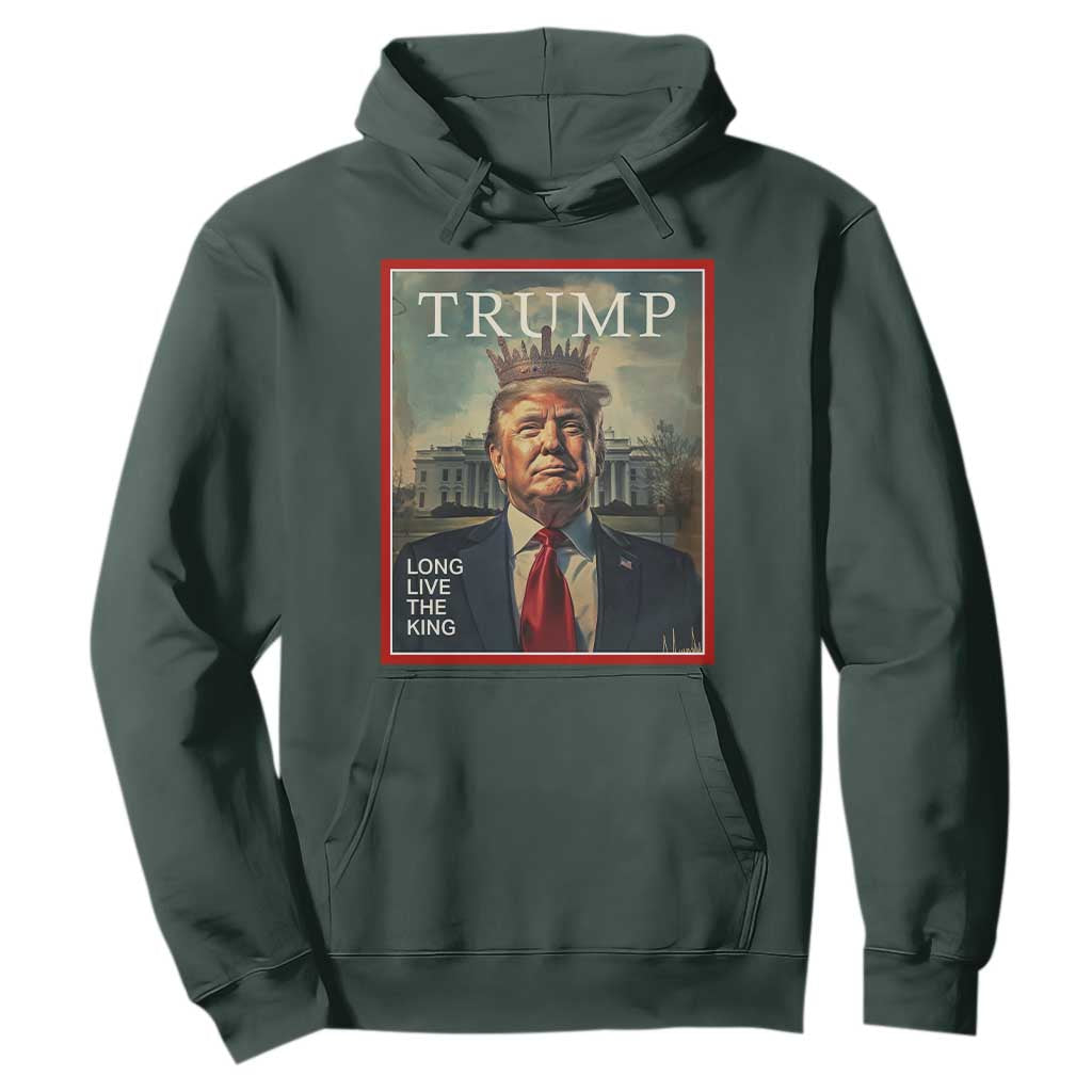 Trump 2025 Hoodie Long Live The King Patriotic Graphic TS02 Dark Forest Green Print Your Wear