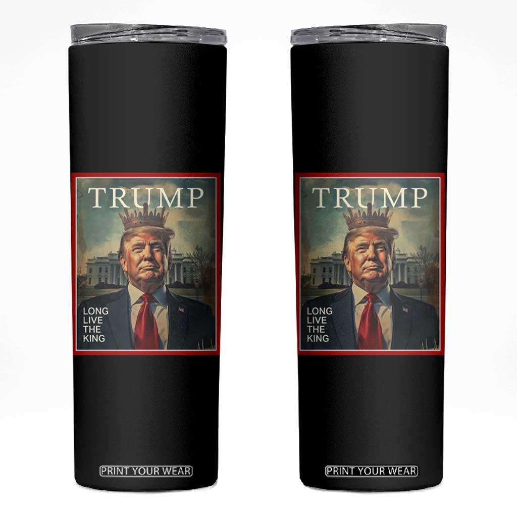 Trump 2025 Skinny Tumbler Long Live The King Patriotic Graphic TS02 Black Print Your Wear