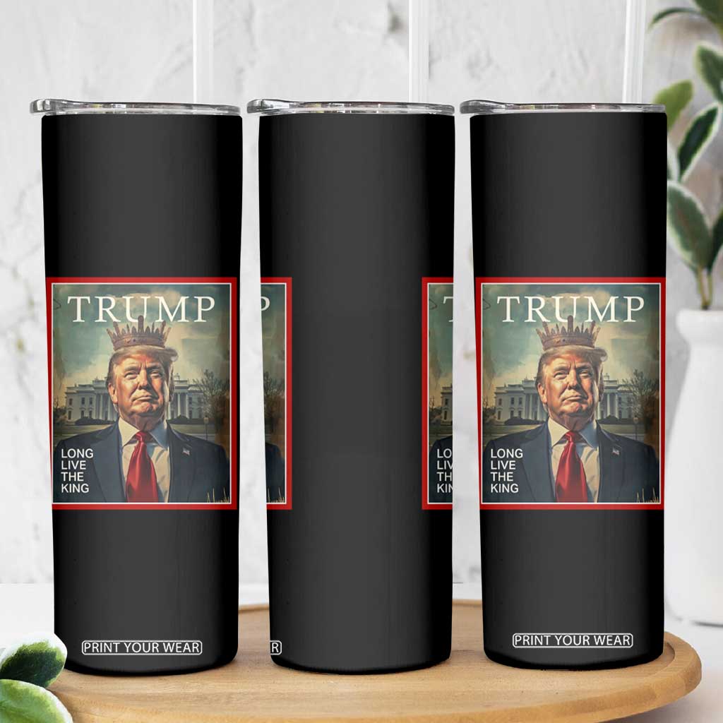 Trump 2025 Skinny Tumbler Long Live The King Patriotic Graphic TS02 Print Your Wear