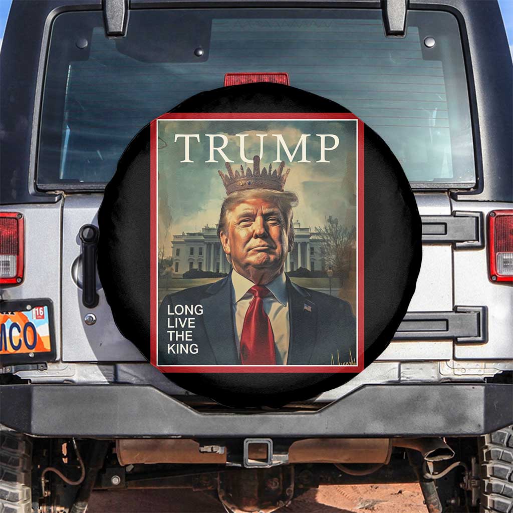 Trump 2025 Spare Tire Cover Long Live The King Patriotic Graphic TS02 No hole Black Print Your Wear