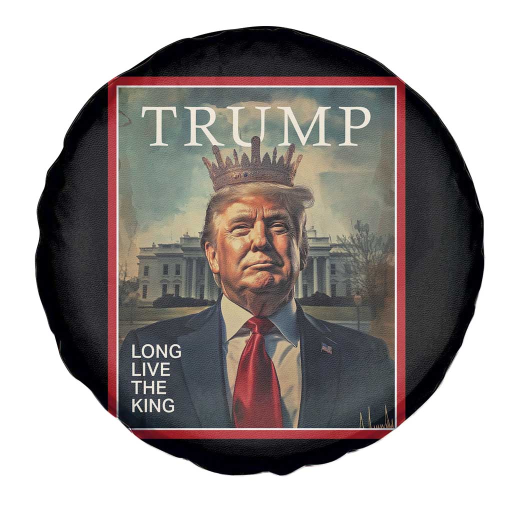 Trump 2025 Spare Tire Cover Long Live The King Patriotic Graphic TS02 Print Your Wear