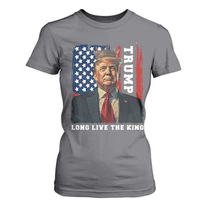 Trump 2025 T Shirt For Women President Long Live the King American Flag TS02 Charcoal Print Your Wear
