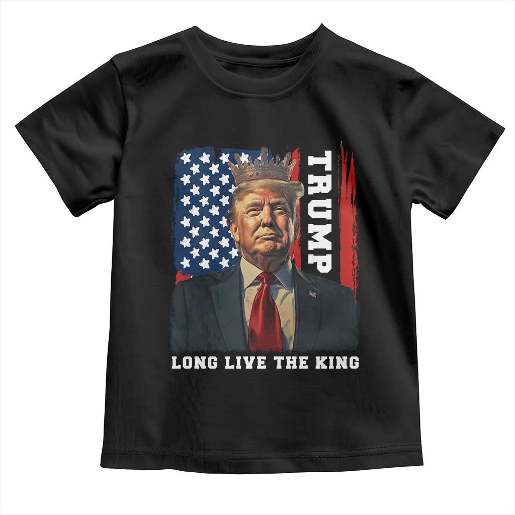 Trump 2025 Toddler T Shirt President Long Live the King American Flag TS02 Black Print Your Wear