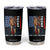 Trump 2025 Tumbler Cup President Long Live the King American Flag TS02 Black Print Your Wear