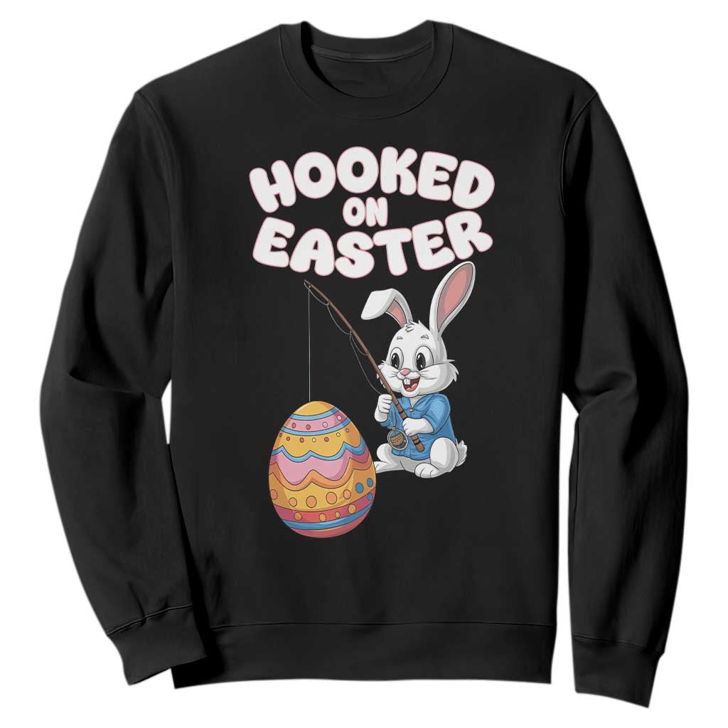 Cute Bunny Fishing Sweatshirt Hooked for Easter Eggs Funny Holiday TS02 Black Print Your Wear