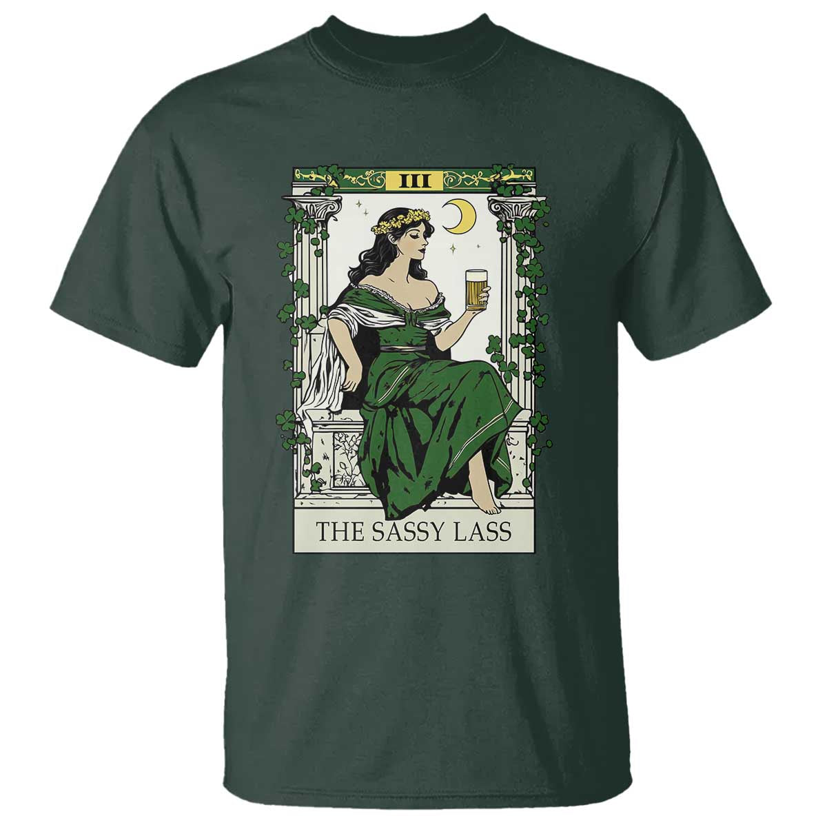 The Sassy Lass Tarot Card T Shirt Funny St Patrick's Day TS02 Dark Forest Green Print Your Wear