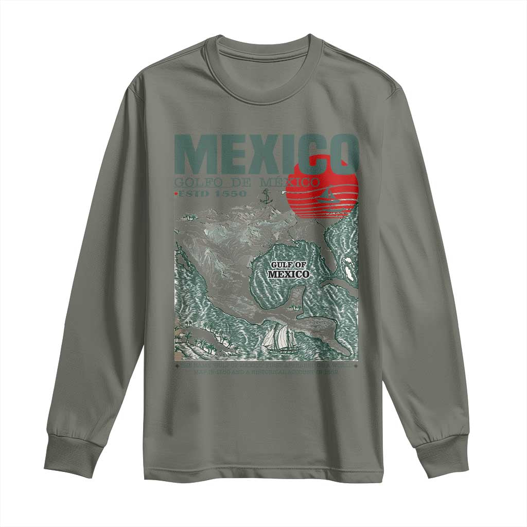 Gulf of Mexico Estd 1550 Long Sleeve Shirt Golfo De Mexico Historic Map Retro Graphic TS02 Military Green Print Your Wear
