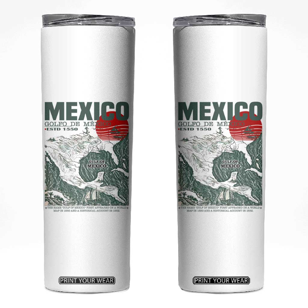 Gulf of Mexico Estd 1550 Skinny Tumbler Golfo De Mexico Historic Map Retro Graphic TS02 White Print Your Wear